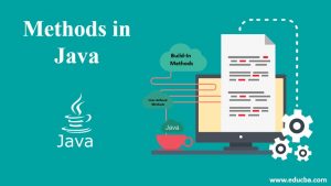 Methods in Java | Components and Types of Methods in Java