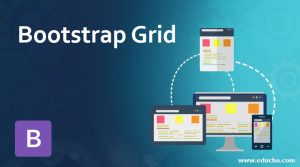 Bootstrap Grid | Learn How Does Grid Works in Bootstrap?
