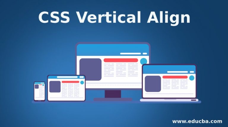 CSS Vertical Align | How Does Vertical-Align Property Values Work In CSS?