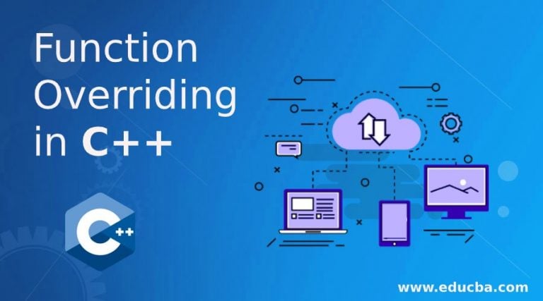 Function Overriding In C++ | Working Of Function Overriding In C++