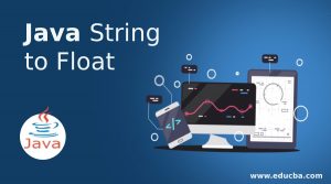 Java String To Float | Simple Ways To Convert String To Float In Java