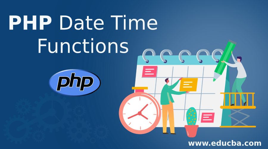 PHP Date Time Functions
