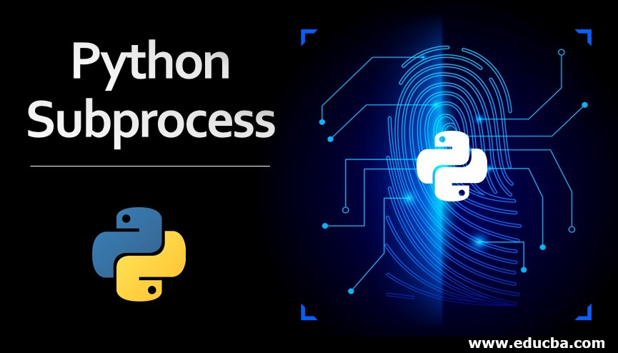 Python Subprocess | Know The Working Of Python Subprocess