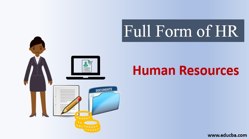 Full Form Of HR Goals And Objectives Of Human Resources