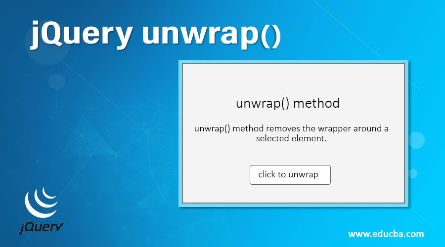 jQuery unwrap()