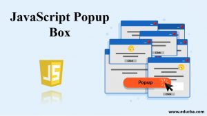 JavaScript Popup Box | Learn 3 Types Of Popup Box In JavaScript