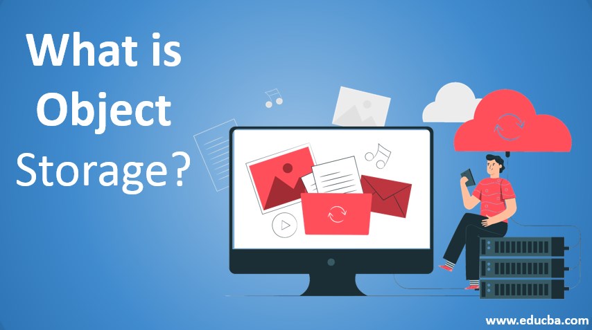 what is object storage