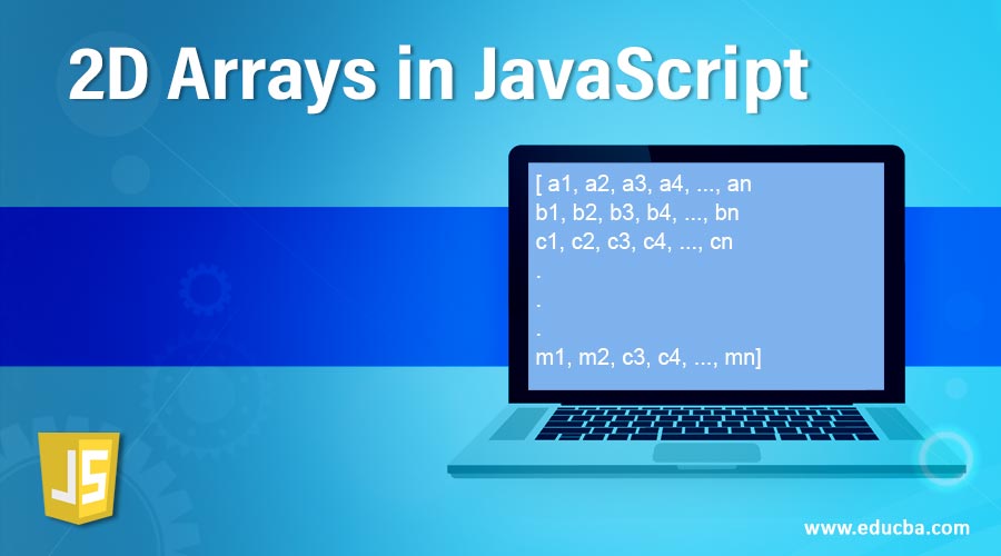 2d-arrays-in-javascript-learn-how-to-create-2d-arrays-in-javascript