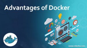 Advantages of Docker | Essential Guide to Top 7 Docker Advantages