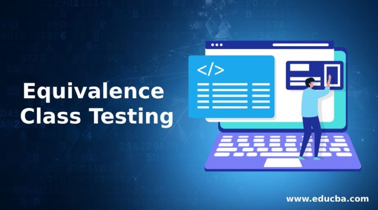 equivalence-class-testing-a-quick-glance-of-equivalence-class-testing