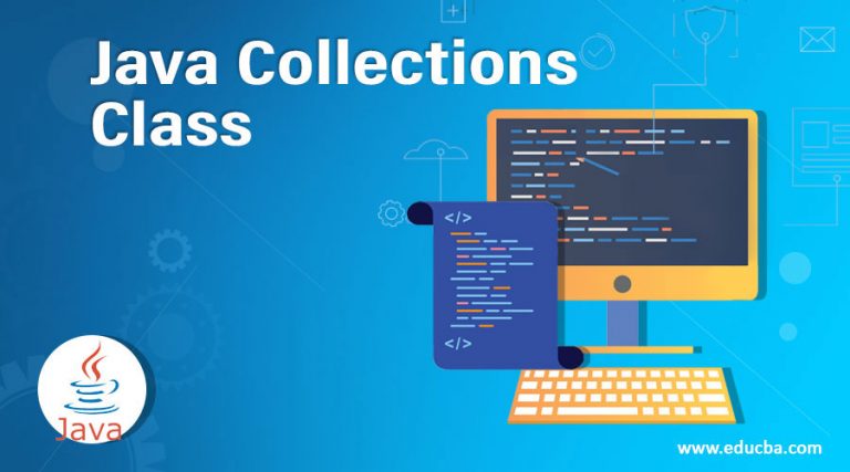 Java Collections Class | Common Methods of Java Collections Class