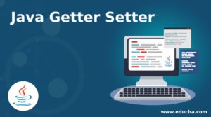 Java Getter Setter | Adding Setter and Getter Methods in Java