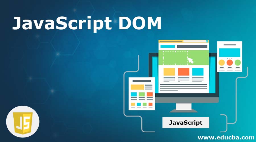 How the Document Object Model Works in JavaScript – DOM Tutorial for  Beginners