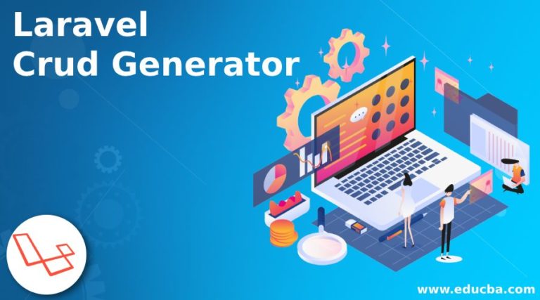 Laravel Crud Generator | What is Crud Generator in Laravel with Example