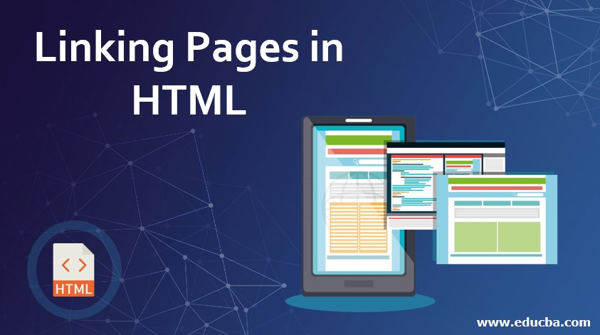 Linking Pages in HTML | Learn How to link the page by using the HTML?