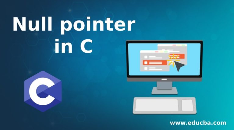 Null pointer in C | How Null pointer work in C with Examples