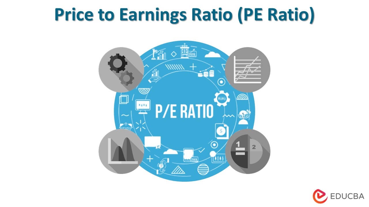 Price To Earnings Ratio PE Ratio Definition Perform Examples Excel