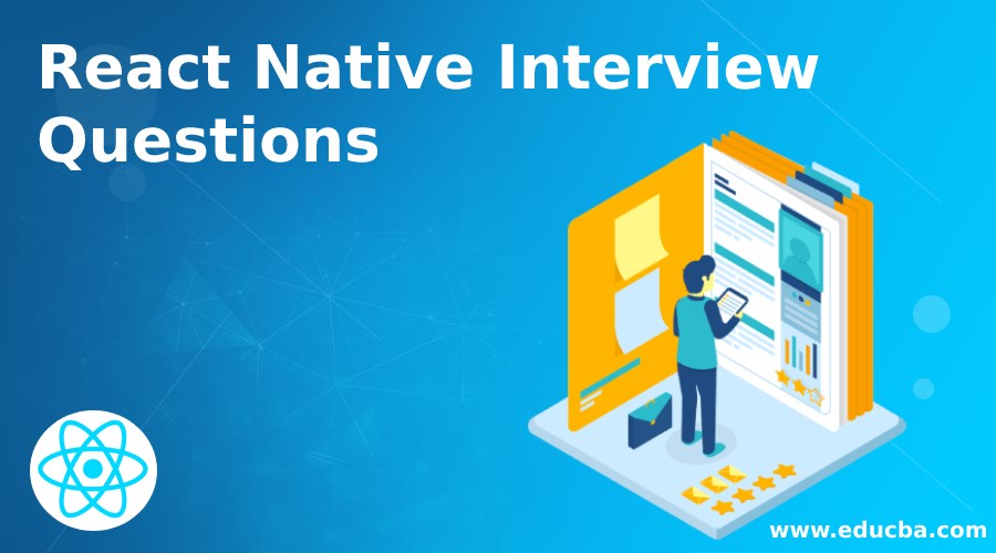 React Native Interview Questions