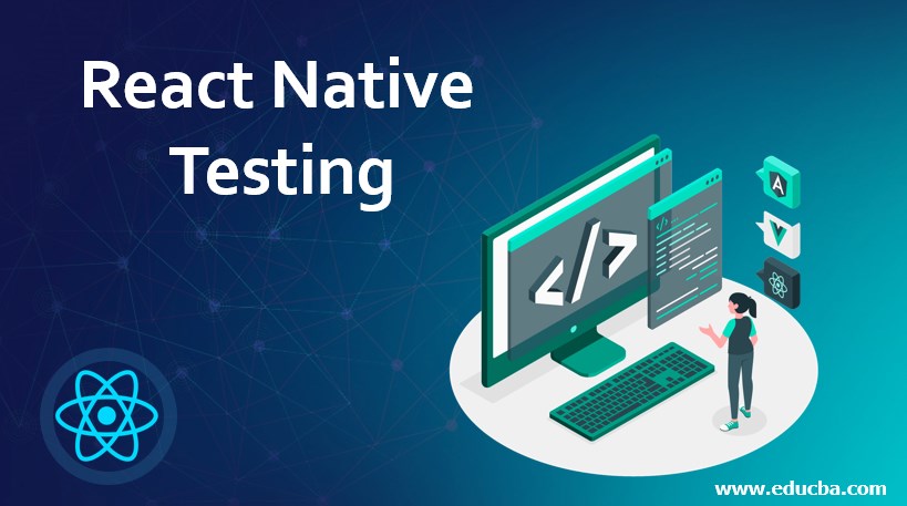 React Native Testing