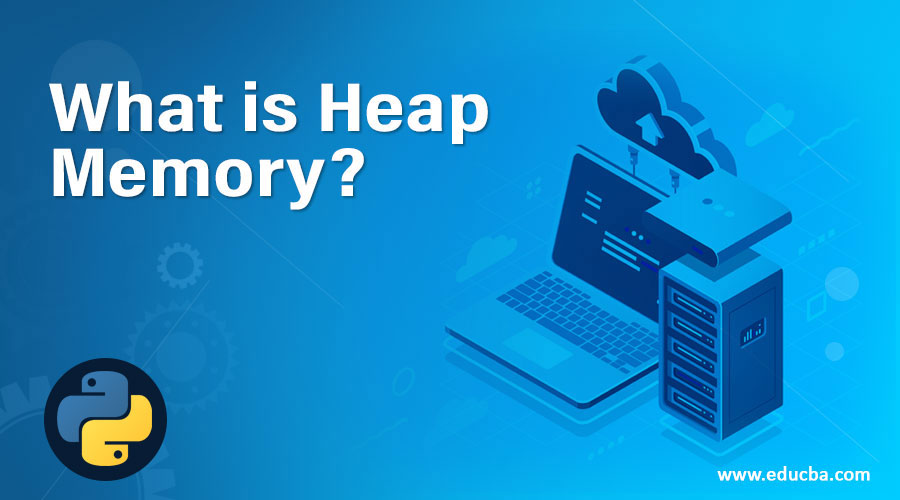 What-is-Heap-Memory