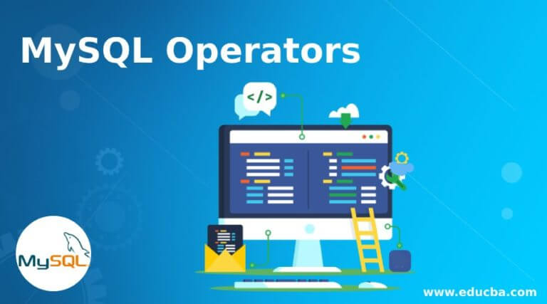 MySQL Operators | Explore Different Types of Operators in MySQL