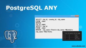 PostgreSQL ANY | How does ANY Operator Work in PostgreSQL?