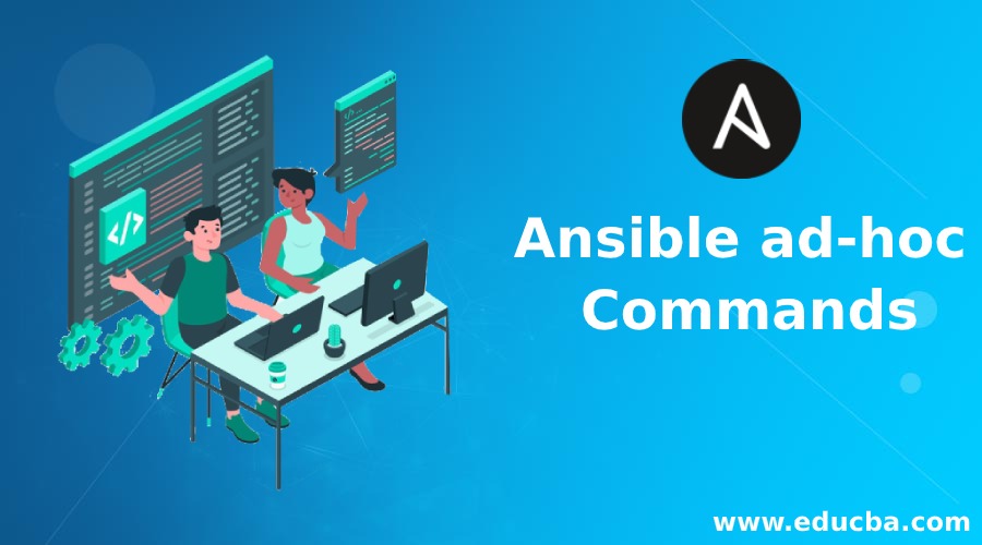 Ansible ad-hoc Commands