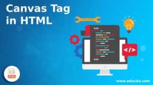 Canvas Tag in HTML | How does Canvas tag work in HTML with Examples