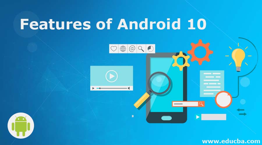 Features of Android 10