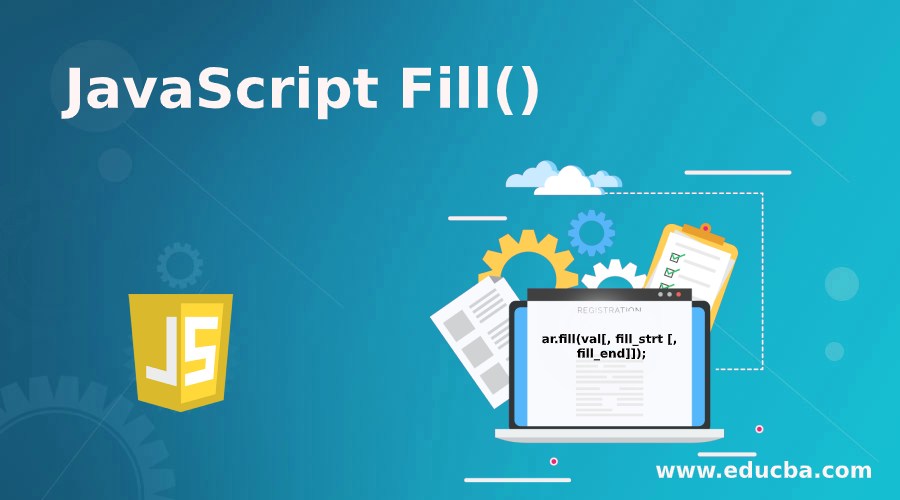 JavaScript Fill Learn The Working And Examples Of JavaScript Fill 