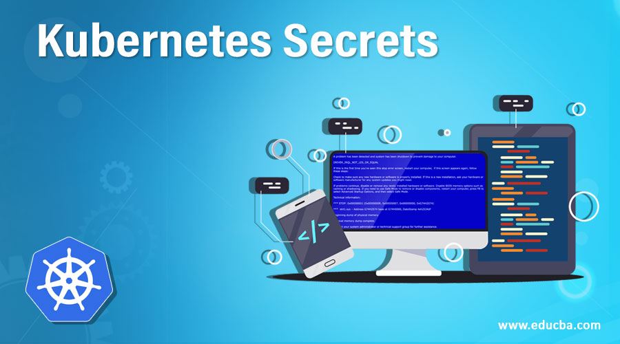 Kubernetes Secrets