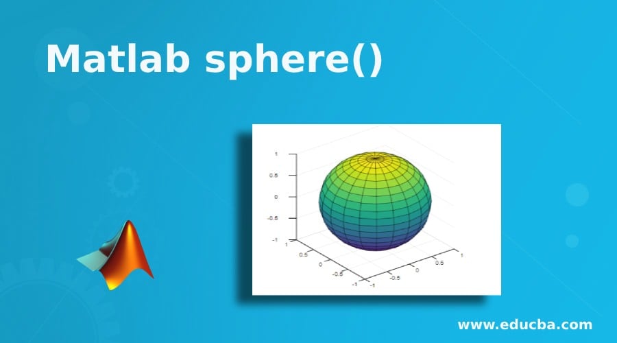 Matlab Sphere Syntax And Examples Of Matlab Sphere