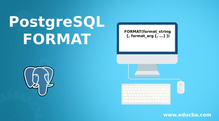 PostgreSQL FORMAT
