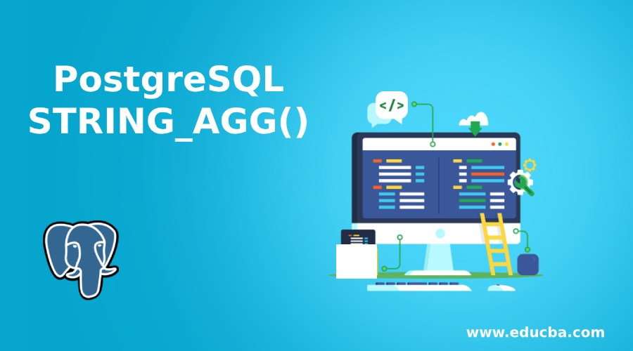 PostgreSQL STRING_AGG()