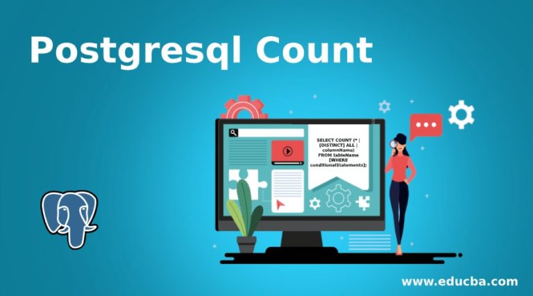 Postgresql Count | A Quick Glance of Postgresql Count with Examples