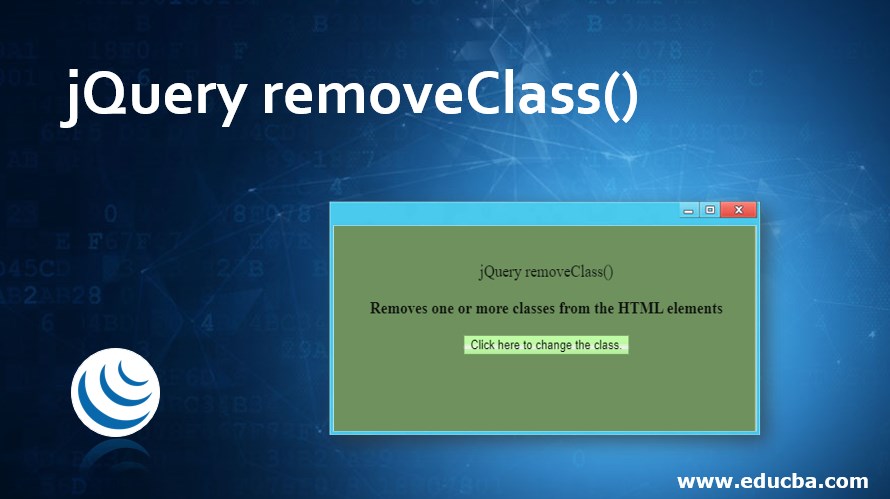 JQuery RemoveClass Examples To Implement JQuery RemoveClass 