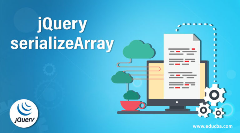 JQuery SerializeArray | How Does SerializeArray() Function Work | Examples