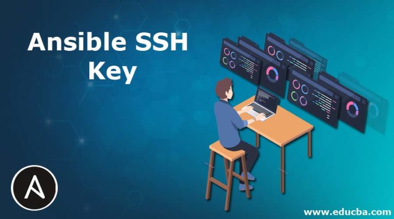 Ansible SSH Key Learn How Does Ansible SSH Key Works 