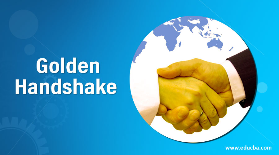 what-is-a-golden-handshake