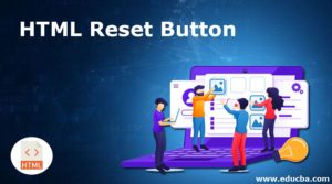 HTML Reset Button | Tutorials on Top 2 Examples of HTML Reset Button
