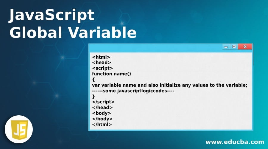 What Is A Global Variable In Javascript