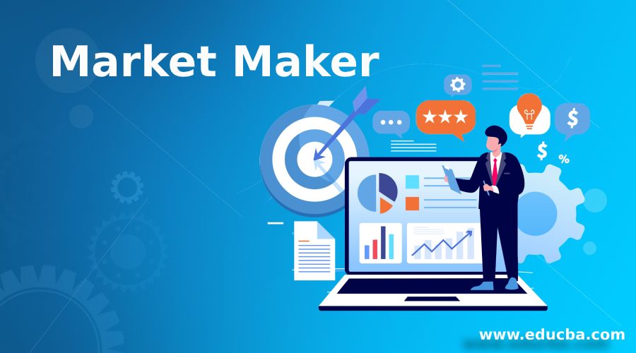 Market Maker 