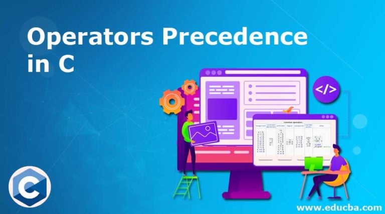 Operators Precedence in C | Top 3 Examples of Operators Precedence