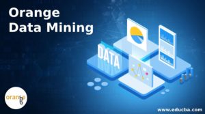 Orange Data Mining | Orange visual programming and Objectives