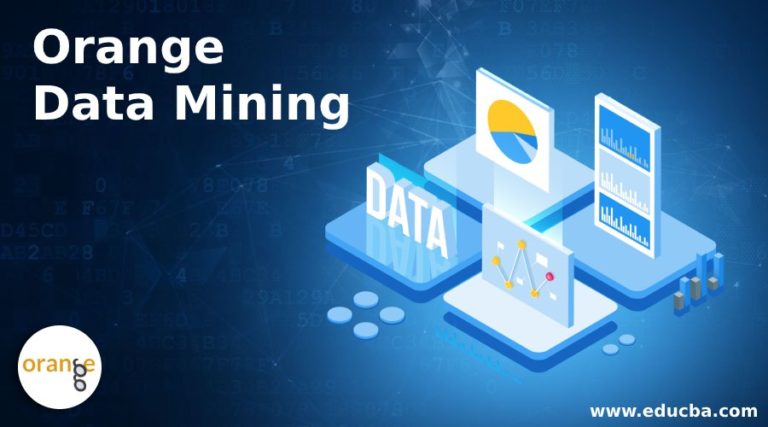 Orange Data Mining | Orange visual programming and Objectives