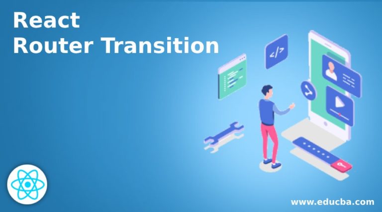 React Router Transition | How React Router Transition works with Example