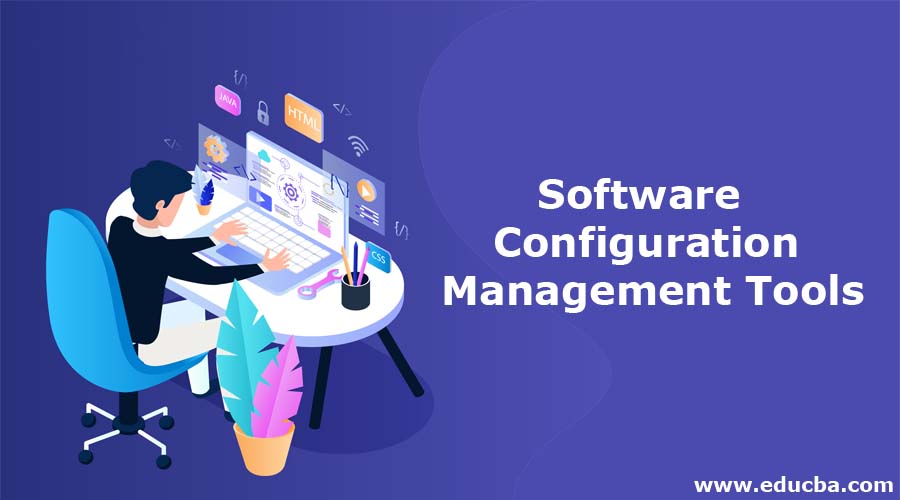Software Configuration Management Tools