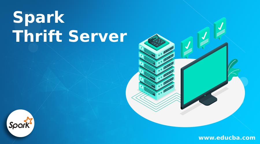 Spark Thrift Server