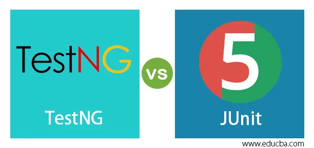 TestNG vs JUnit | Top 17 Difference Between TestNG and JUnit