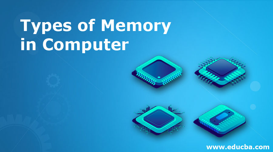 Types Of Memory In Computer 